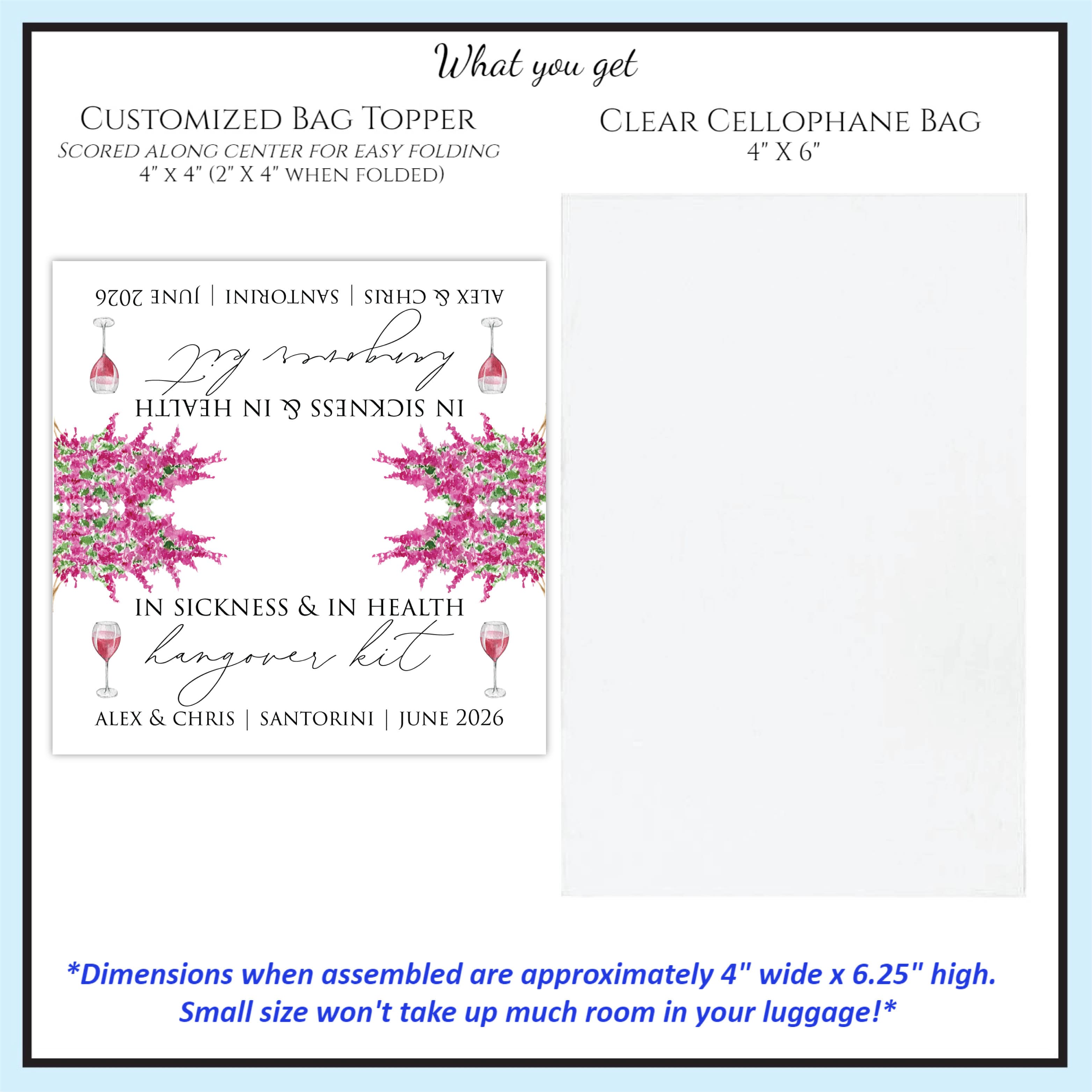 What You Get - Cardstock Topper & Cellophane Bag