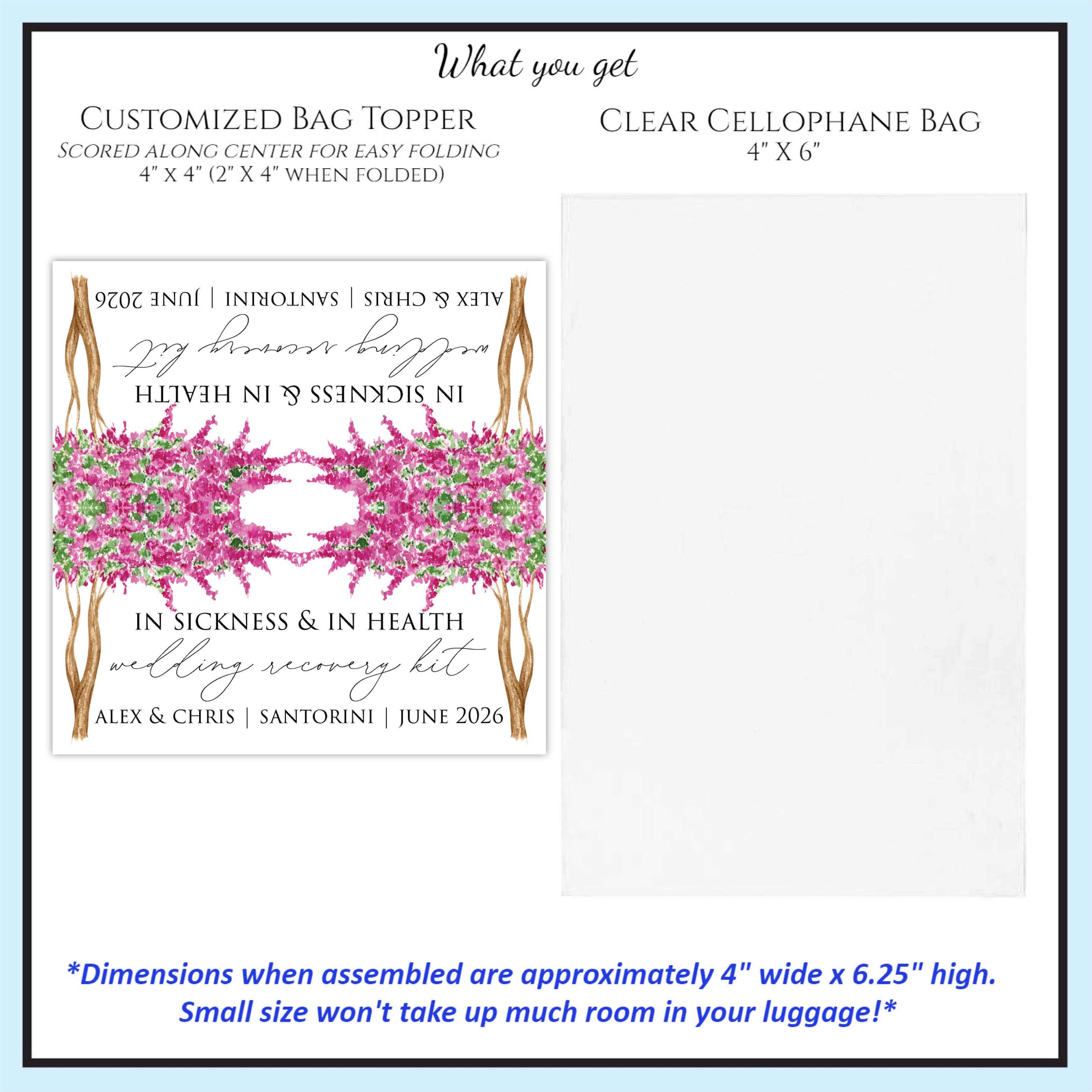 What You Get - Cardstock Topper & Cellophane Bag