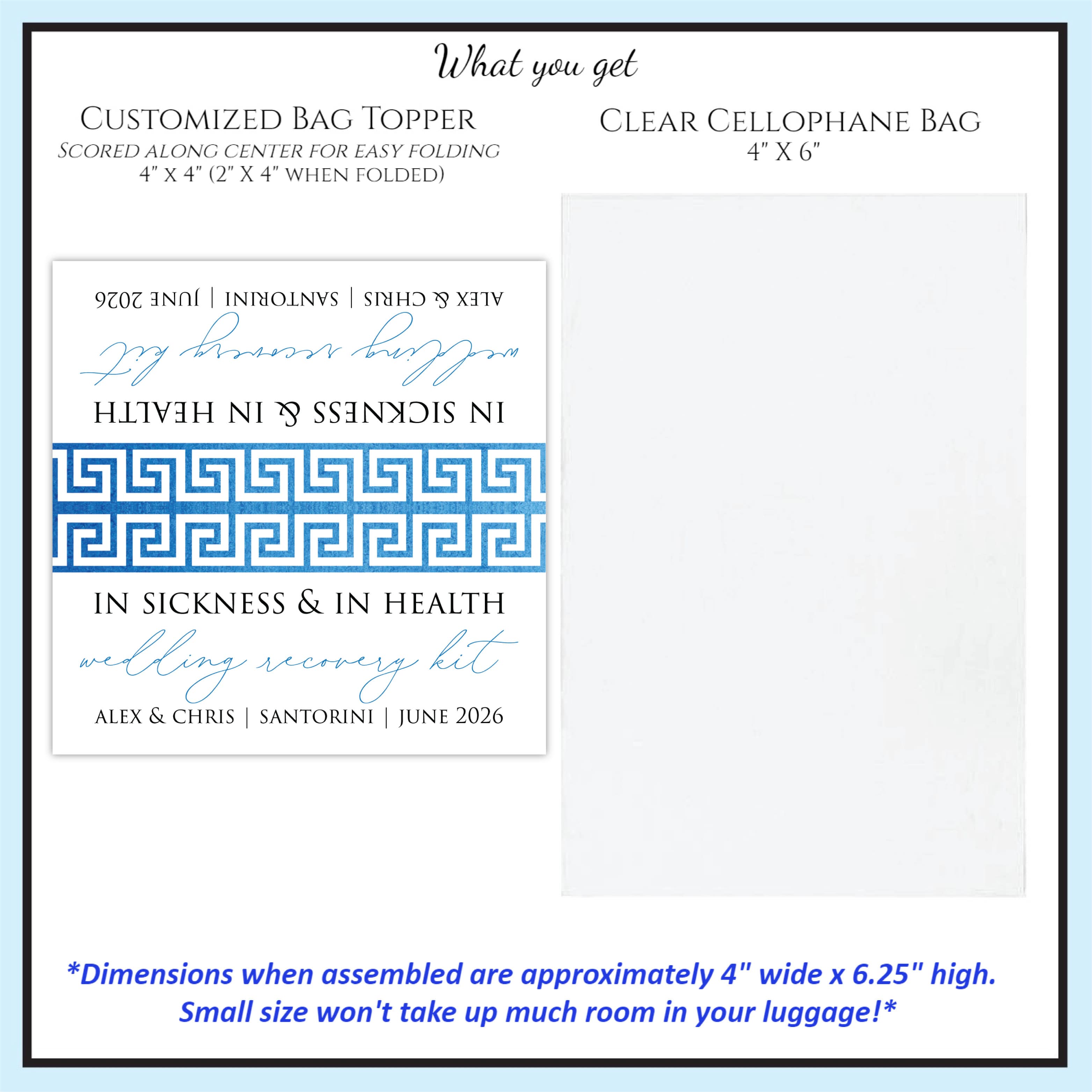 What You Get - Cardstock Topper & Cellophane Bag