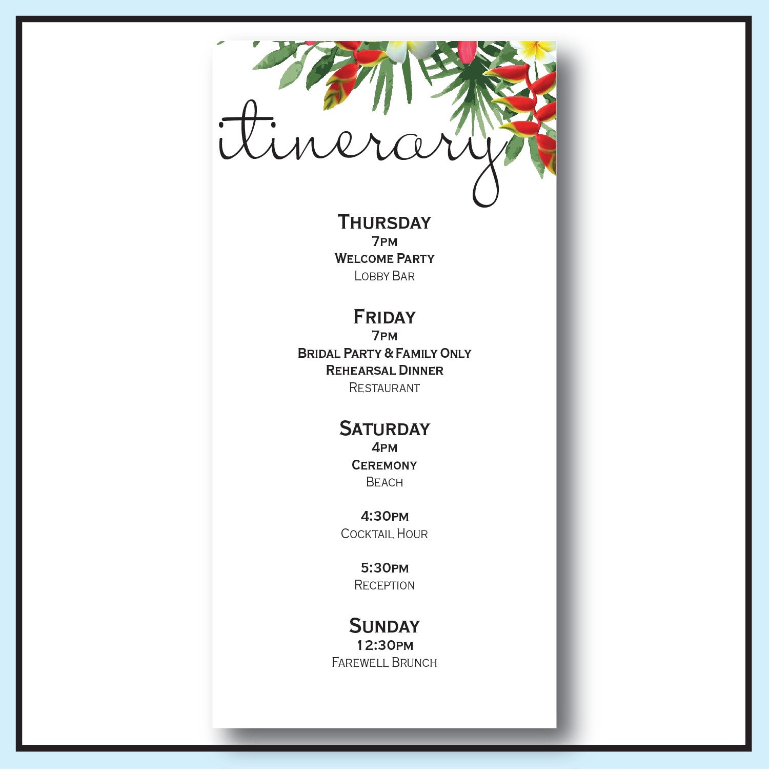 Single Sided - Itinerary